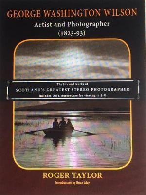 George Washington Wilson: Artist and Photographer - Agenda Bookshop