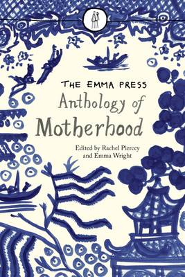 Emma Press Anthology of Motherhood - Agenda Bookshop