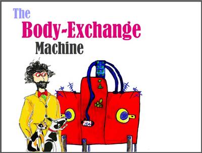 The Body-Exchange Machine - Agenda Bookshop