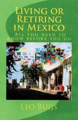 Living or Retiring in Mexico: All you need to know before you go - Agenda Bookshop