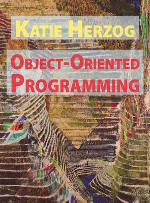 Katie Herzog: Object-Oriented Programming - Agenda Bookshop