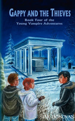 Gappy and the Thieves (Book Four of the Young Vampire Adventures) - Agenda Bookshop