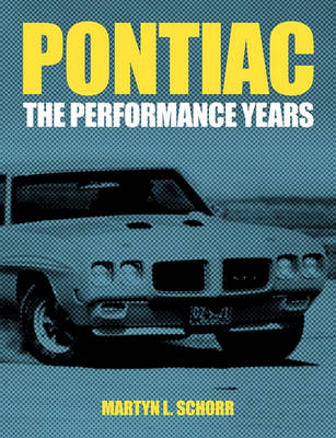 Pontiac: The Performance Years - Agenda Bookshop