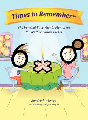 Times to Remember, the Fun and Easy Way to Memorize the Multiplication Tables - Agenda Bookshop