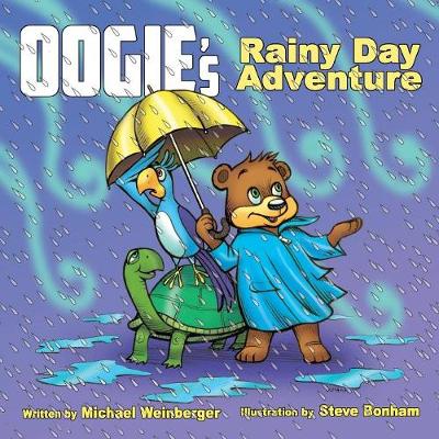 Oogie the Bear''s Rainy Day Adventure - Agenda Bookshop