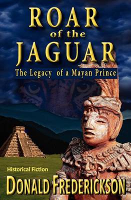 Roar of the Jaguar--The Legacy of a Mayan Prince - Agenda Bookshop