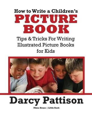 How to Write a Children''s Picture Book - Agenda Bookshop