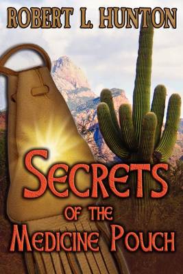 Secrets of the Medicine Pouch - Agenda Bookshop