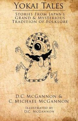 Yokai Tales: Stories from Japan''s Grand & Mysterious Tradition of Folklore - Agenda Bookshop