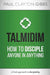 Talmidim: How to Disciple Anyone in Anything - Agenda Bookshop