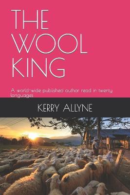 The Wool King: A world-wide published author read in twenty languages - Agenda Bookshop