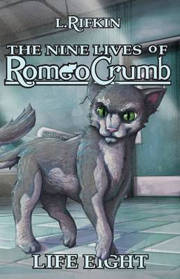 Nine Lives of Romeo Crumb: Life Eight - Agenda Bookshop