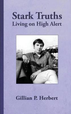 Stark Truths: Living on High Alert - Agenda Bookshop