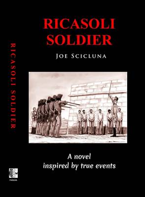 Ricasoli Soldier: A Novel Inspired by True Events - Agenda Bookshop