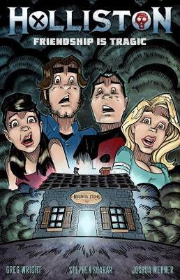 Holliston: Friendship is Tragic - Agenda Bookshop