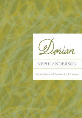 Dorian: A Peculiar Edition with Annotated Text & Scholarship - Agenda Bookshop