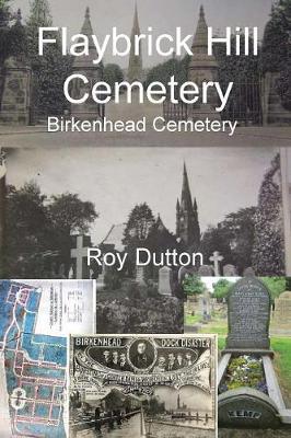 Flaybrick Hill Cemetery: Birkenhead Cemetery - Agenda Bookshop