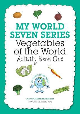 My World Seven Series: Vegetables of the World: Activity book one - Agenda Bookshop