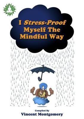 I Stress-Proof Myself the Mindful Way - Agenda Bookshop