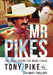 Mr Pikes: The Story Behind the Ibiza Legend - Agenda Bookshop