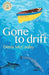 Gone to Drift - Agenda Bookshop