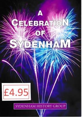 A Celebration of Sydenham: The History of Sydenham, Royal Leamington Spa - Agenda Bookshop