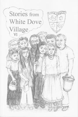 Stories from White Dove Village VI - Agenda Bookshop