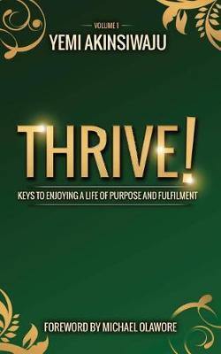 Thrive: Keys to Enjoying a Life of Purpose and Fulfilment - Agenda Bookshop