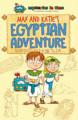Max and Katie's Egyptian Adventure - Agenda Bookshop