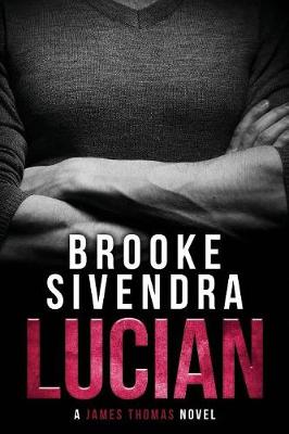 Lucian: A James Thomas Novel - Agenda Bookshop
