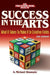 Success in the Arts: What It Takes to Make It in Creative Fields - Agenda Bookshop