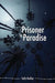 Prisoner in Paradise - Agenda Bookshop