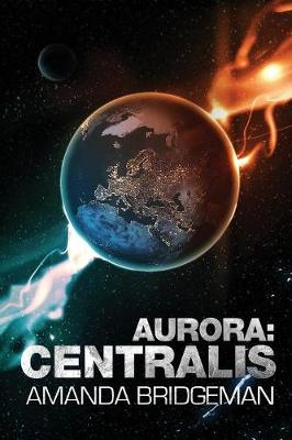 Aurora: Centralis (Aurora 4) - Agenda Bookshop