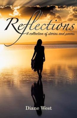 Reflections: A Collection of Stories and Poems - Agenda Bookshop