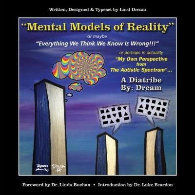 Mental Models of Reality: A Diatribe by Dream - Agenda Bookshop
