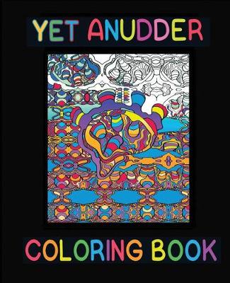 Yet Anudder Coloring Book - Agenda Bookshop