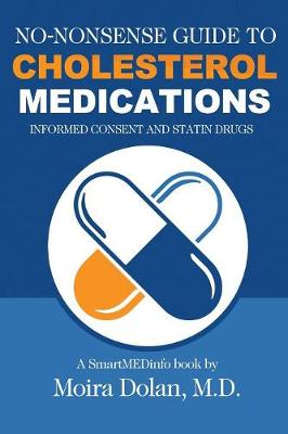 No-Nonsense Guide to Cholesterol Medications: Informed Consent and Statin Drugs - Agenda Bookshop