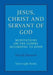 Jesus, Christ and Servant of God: Meditations on the Gospel Accordiong to John - Agenda Bookshop