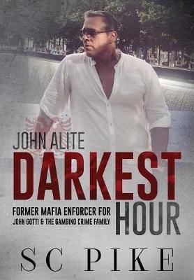 Darkest Hour - John Alite - Agenda Bookshop