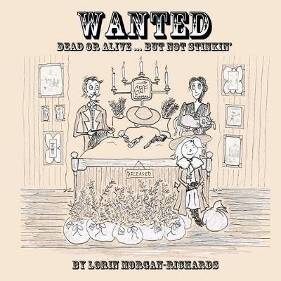 Wanted: Dead or Alive... But Not Stinkin'' - Agenda Bookshop