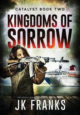 Kingdoms of Sorrow: Catalyst Book 2 - Agenda Bookshop