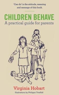 Children Behave: A Practical Guide for Parents - Agenda Bookshop