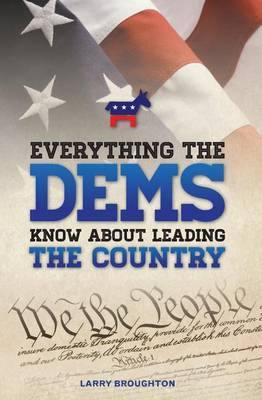 Everything the DEMS Know About Leading the Country - Agenda Bookshop