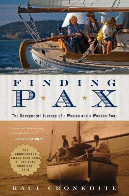 Finding Pax: the unexpected journey of a woman and a wooden boat - Agenda Bookshop