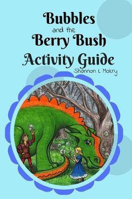 Bubbles and the Berry Bush Activity Guide - Agenda Bookshop