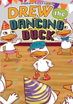 Drew the Dancing Duck - Agenda Bookshop