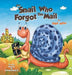 The Snail Who Forgot The Mail: Children Bedtime Story Picture Book - Agenda Bookshop
