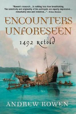 Encounters Unforeseen: 1492 Retold - Agenda Bookshop