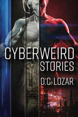 CyberWeird Stories: A Contagious Collection of Short Stories and Poems - Agenda Bookshop