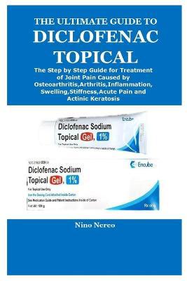 The Ultimate Guide to Diclofenac Topical - Agenda Bookshop